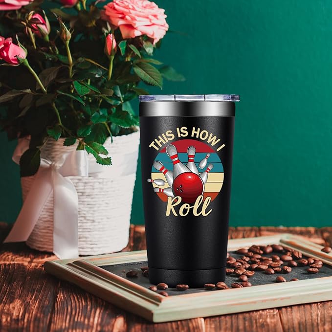 Bowling Gifts for Men, Women - Bowling Ball Lovers Gifts - This is How I Roll Tumbler Cup 20 oz