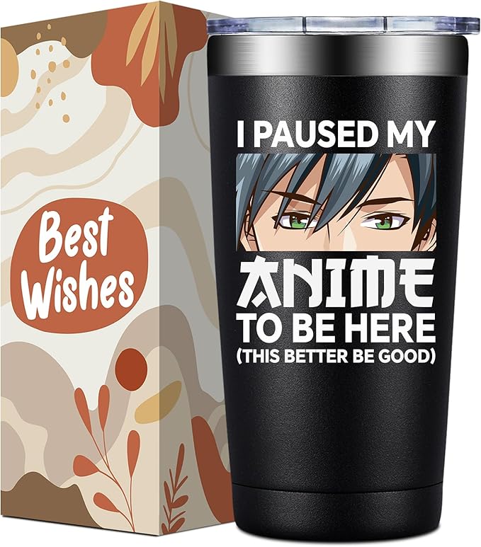 Anime Gifts for Men, Women - Kawaii Christmas, Birthday Gifts for Japanese Animation Fans, Lovers - I Paused My Anime to Be Here Tumbler Cup 20 oz